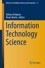 Tatiana Antipova,Álvaro Rocha (eds.) — Information Technology Science