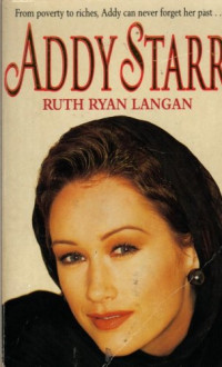 Ruth Ryan Langan — Addy Starr (Love Spell)