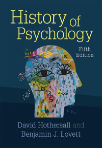 Hothersall, David; Lovett, Benjamin J. — History of Psychology