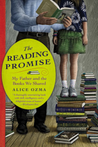 Brozina, James;Ozma, Alice — The reading promise: my father and the books we shared