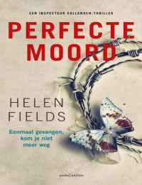 Helen Fields — Perfecte moord