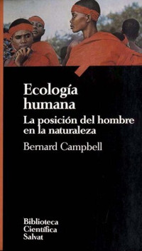 Bernard Campbell — Ecología humana