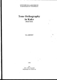 Urs Ernst — Tone Orthography in Kakɔ (Kakɔ East)