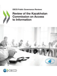 Oecd — Review of the Kazakhstan Commission on Access to Information