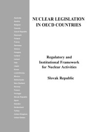 OECD — Regulatory and institutional framework for nuclear activities. Slovak Republic.
