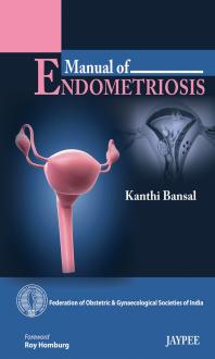 Kanthi Bansal — Manual of Endometriosis