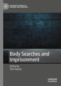 Tom Daems — Body Searches and Imprisonment