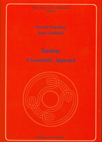 Ryszard Engelking, Karol Sieklucki, Adam Ostaszewski — Topology: A Geometric Approach