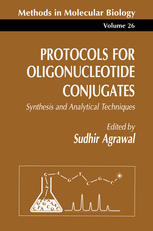 Sudhir Agrawal (auth.) — Protocols for Oligonucleotide Conjugates: Synthesis and Analytical Techniques