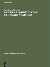 Peter Inkey (editor); György Szépe (editor) — Modern Linguistics and Language Teaching: Society for the Popularization of Sciences – T.I.T./Fédération Internationale des Professeurs de Langues Vivantes – F.I.P.L.V., International Conference Budapest, April 1–5, 1971