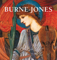 Patrick Bade — Edward Burne-Jones