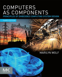 Wolf, Marilyn — Computers as Components