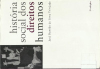 Jose Damiao de Lima Trindade — Historia Social Dos Direitos Humanos