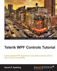 Daniel Spalding — Telerik WPF Controls Tutorial