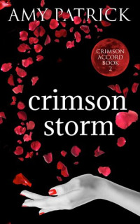 Amy Patrick  — Crimson Storm