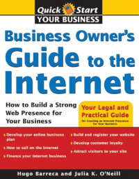 Hugo Barreca — Business Owner's Guide to the Internet: How to Build a Strong Web Presence for Your Business