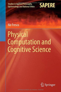 Fresco, Nir — Physical Computation and Cognitive Science