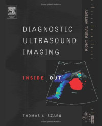 Thomas Szabo — Diagnostic Ultrasound Imaging: Inside Out (Biomedical Engineering)