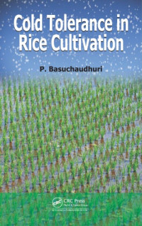P Basuchaudhuri — Cold tolerance in rice cultivation