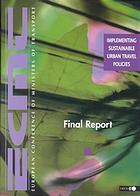 OECD — Final report : implementing sustainable urban travel policies