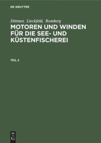  — Motoren und Winden für die See- und Küstenfischerei: Teil 2