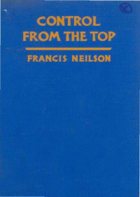 Neilson, Francis — Control from the Top