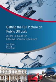 Ivana Maria Rossi; Laura Pop; Tammar Berger — Getting the Full Picture on Public Officials: A How-to Guide for Effective Financial Disclosure
