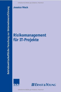 Jessica Wack — Risikomanagement für IT-Projekte