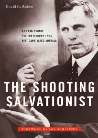 David R. Stokes — The Shooting Salvationist