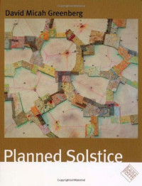 David Micah Greenberg — Planned Solstice (Kuhl House Poets)