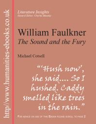 Michael Cotsell; Charles Moseley — William Faulkner : The Sound and the Fury