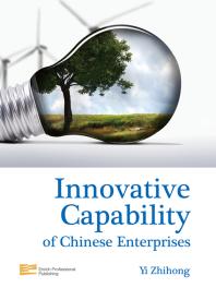 Zhihong Yi; Barbara Cao — Innovative Capability of Chinese Enterprises