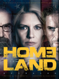 Matt Hurwitz and Alex Gansa — Homeland Revealed