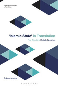 Balsam Mustafa — Islamic State in Translation: Four Atrocities, Multiple Narratives