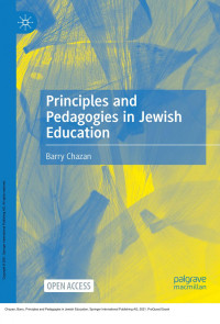 Barry Chazan — Principles and Pedagogies in Jewish Education