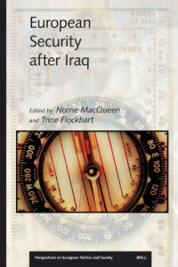 Norrie MacQueen, Trine Flockhart — European Security after Iraq