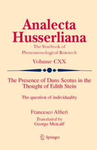 Alfieri, Francesco;Stein, Edith — The presence of Duns Scotus in the thought of Edith Stein: the question of individuality