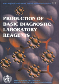 WHO Regional Office for the Eastern Mediterranean — Production of Basic Diagnostic Laboratory Reagents