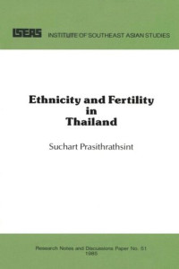 Suchart Prasithrathsint — Ethnicity and Fertility in Thailand