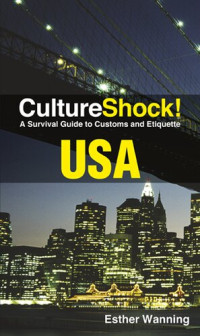 Esther Wanning — CultureShock! USA