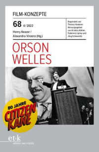 Henry Keazor, Alexandra Vinzenz, (editors) — Orson Welles