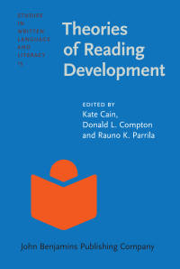 Rauno K. Parrila, Kate Cain, and Donald L. Compton — Theories of Reading Development