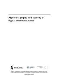 Vasyl Ustimenko — Algebraic graphs and security of digital communications