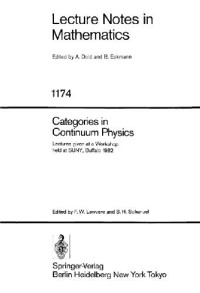 F. W. Lawvere, Stephen H. Schanuel — Categories in Continuum Physics