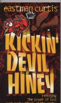 Eastman Curtis — Kickin Devil Hiney