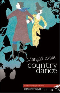 Margiad Evans — Country Dance (Library of Wales)