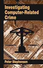 Peter Stephenson — Investigating computer-related crime