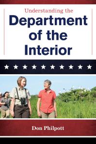 Don Philpott — Understanding the Department of the Interior