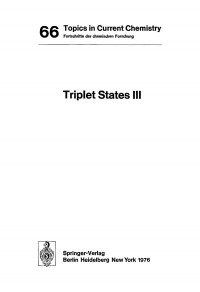 Professor Peter J. Wagner (auth.) — Triplet States III