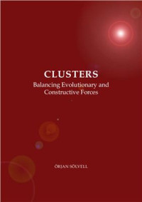 Solvell O. — Clusters Balancing Evolutionary and Constructive Forces